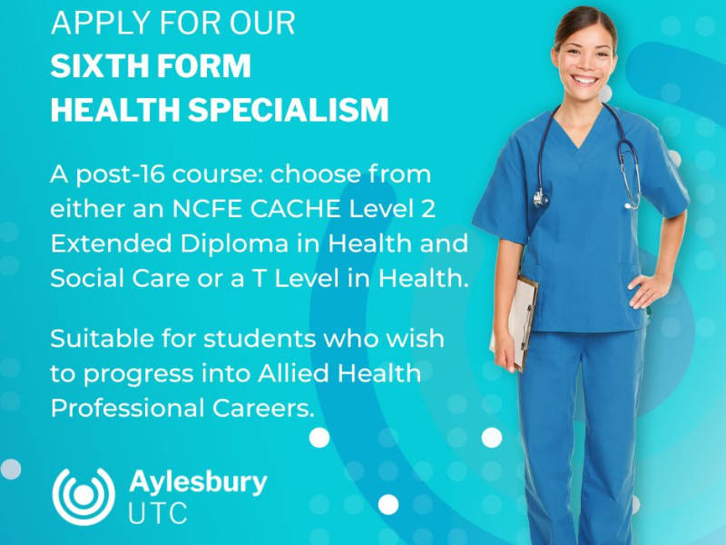 Female in blue health uniform smiling. Blue and white graphics and white text for Aylesbury UTC health course.